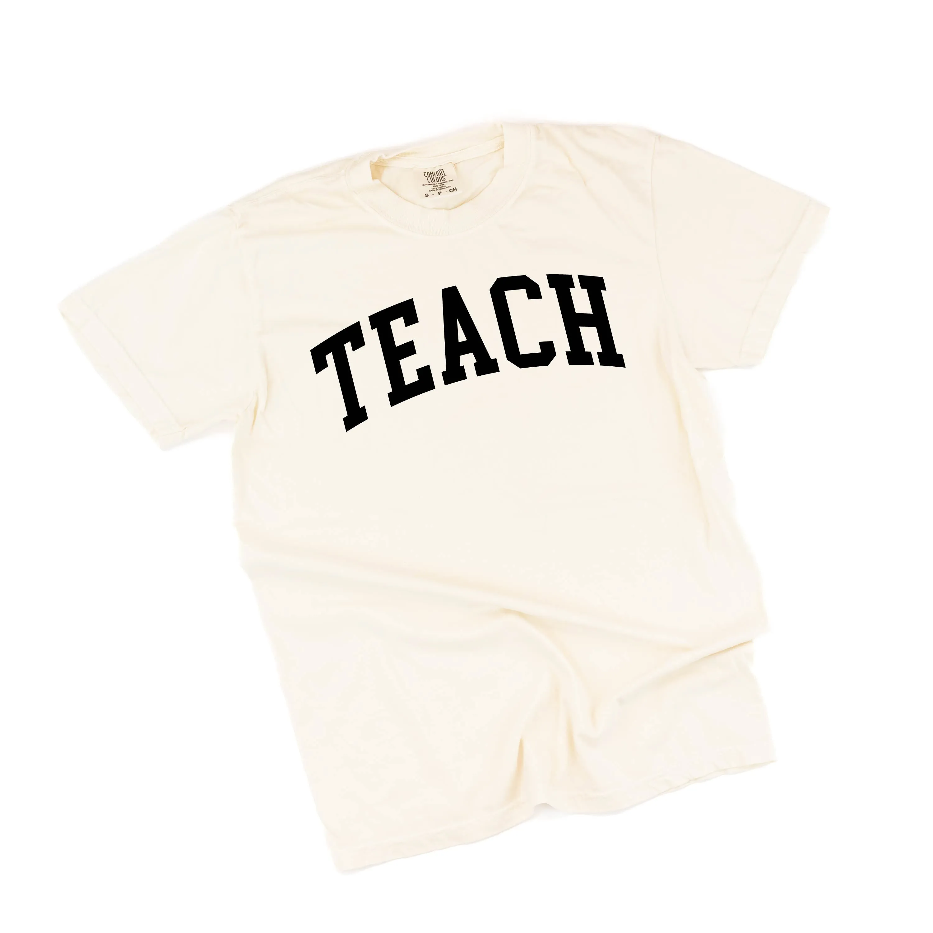 TEACH (Varsity) - SHORT SLEEVE COMFORT COLORS TEE